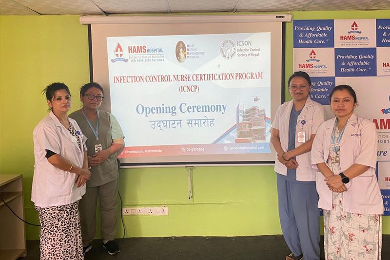 ह्याम्स अस्पतालमा नर्सका लागि ‘इन्फेक्सन कन्ट्रोल’ सम्बन्धी तालिम सुरु
